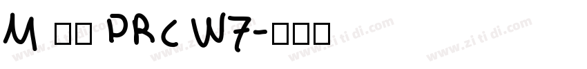 M 盈黑 PRC W7字体转换
